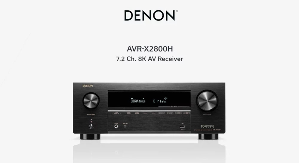 Denon AVR-X2800H Review (7.2 CH 8K AV Receiver)